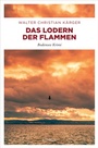 Cover: Das Lodern der Flammen - Emons Verlag