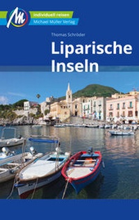 Abbildung von: Liparische Inseln Reiseführer Michael Müller Verlag - Michael Müller Verlag