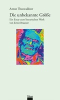 Cover: Die unbekannte Gr&ouml;&szlig;e - Wieser Verlag