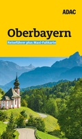 Cover: ADAC Reisef&uuml;hrer plus Oberbayern - ADAC Reisef&uuml;hrer