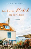 Cover: Das kleine Hotel an der K&uuml;ste - Gerth Medien