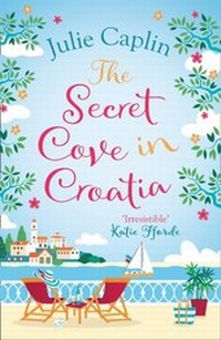 Abbildung von: The Secret Cove in Croatia - HarperCollins