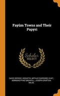 Cover: Fayum Towns and Their Papyri - Franklin Classics Trade Press