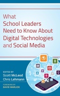 Cover: What School Leaders Need to Know About Digital Technologies and Social Media - Jossey-Bass