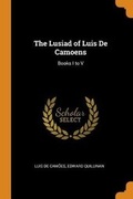 Cover: The Lusiad of Luis de Camoens - Franklin Classics Trade Press