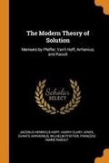Cover: The Modern Theory of Solution - Franklin Classics Trade Press