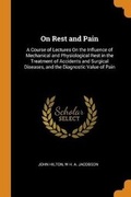 Cover: On Rest and Pain - Franklin Classics Trade Press