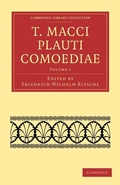 Cover: T. Macci Plauti Comoediae - Cambridge University Press