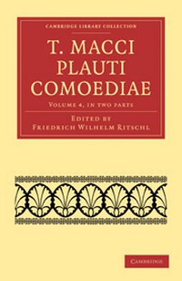 Enlarge image Cover: T. Macci Plauti Comoediae 2 Part Set - Cambridge University Press