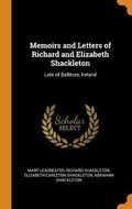Cover: Memoirs and Letters of Richard and Elizabeth Shackleton - Franklin Classics Trade Press