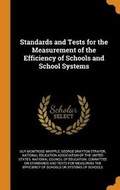 Cover: Standards and Tests for the Measurement of the Efficiency of Schools and School Systems - Franklin Classics Trade Press