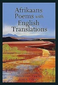 Cover: Afrikaans poems with English translations - Protea Boekhuis