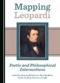 Enlarge image Cover: Mapping Leopardi - Cambridge Scholars Publishing