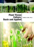 Cover: Plant Tissue Culture - Delve Publishing