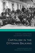 Cover: Capitalism in the Ottoman Balkans - I.B. Tauris