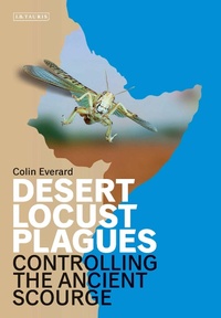 Enlarge image Cover: Desert Locust Plagues - I.B. Tauris