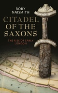Cover: Citadel of the Saxons - I.B. Tauris