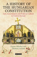 Cover: A History of the Hungarian Constitution - I.B. Tauris