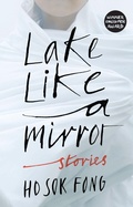 Cover: Lake Like a Mirror - Granta Books