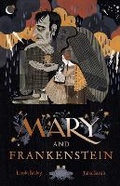 Cover: Mary and Frankenstein - Andersen Press Ltd