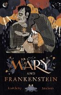 Enlarge image Cover: Mary and Frankenstein - Andersen Press Ltd