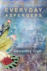 Enlarge image Cover: Everyday Aspergers - Your Stories Matter