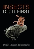Cover: Insects Did It First - Xlibris Corporation