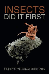 Enlarge image Cover: Insects Did It First - Xlibris Us