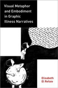 Abbildung von: Visual Metaphor and Embodiment in Graphic Illness Narratives - OUP eBook