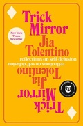 Cover: Trick Mirror - Random House USA Inc