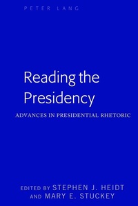 Enlarge image Cover: Reading the Presidency - Peter Lang Verlag