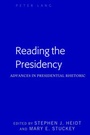Cover: Reading the Presidency - Peter Lang Verlag