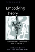 Cover: Embodying Theory - Peter Lang Verlag