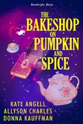 Cover: The Bakeshop at Pumpkin and Spice - Kensington Publishing