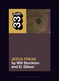 Abbildung von: dc Talk's Jesus Freak - Bloomsbury Academic USA