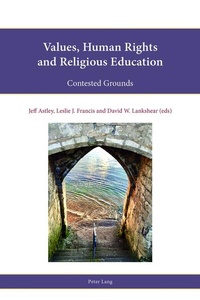 Enlarge image Cover: Values, Human Rights and Religious Education - Peter Lang Verlag