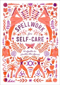 Enlarge image Cover: Spellwork for Self-Care - Clarkson Potter