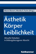 Cover: &Auml;sthetik - K&ouml;rper - Leiblichkeit - Kohlhammer