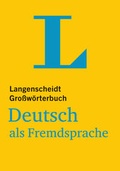 Cover: Langenscheidt Gro&szlig;w&ouml;rterbuch Deutsch als Fremdsprache - f&uuml;r Studium und Beruf - Langenscheidt