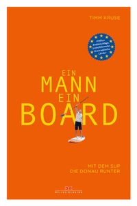 Enlarge image Cover: Ein Mann, ein Board - Delius Klasing