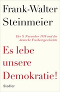 Cover: Es lebe unsere Demokratie! - Siedler