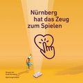 Cover: N&uuml;rnberg hat das Zeug zum Spielen - Michael Imhof Verlag