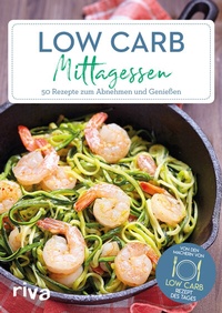 Abbildung von: Low-Carb-Mittagessen - Riva