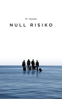 Enlarge image Cover: Null Risiko - BoD - Books on Demand