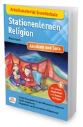 Cover: Arbeitsmaterial Grundschule. Stationenlernen Religion: Abraham und Sara - Don Bosco Medien