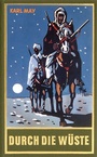 Cover: Durch die Wüste (Taschenbuch) - Karl-May-Verlag