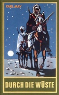 Cover: Durch die W&uuml;ste (Taschenbuch) - Karl-May-Verlag