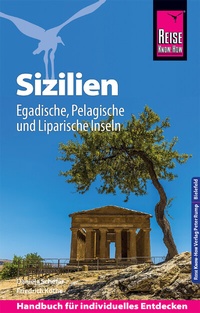 Abbildung von: Reise Know-How Reiseführer Sizilien und Egadische, Pelagische & Liparische Inseln - Reise Know-How Verlag Peter Rump GmbH