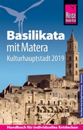 Cover: Reise Know-How Reisef&uuml;hrer Basilikata mit Matera (Kulturhauptstadt 2019) - Reise Know-How Verlag Peter Rump GmbH