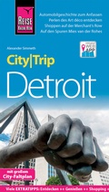 Cover: Reise Know-How CityTrip Detroit - Reise Know-How Verlag Peter Rump GmbH